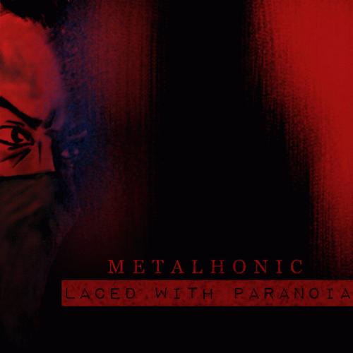 Metalhonic : Laced with Paranoia